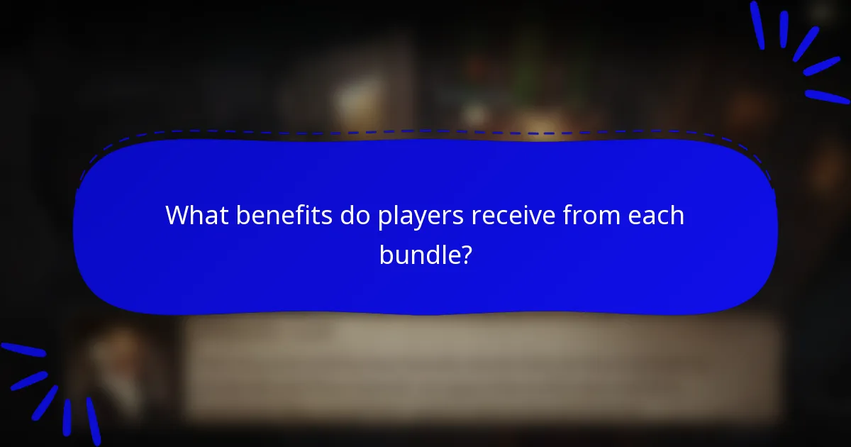 What benefits do players receive from each bundle?